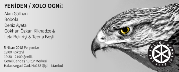 Yeniden / Xolo Ogni!